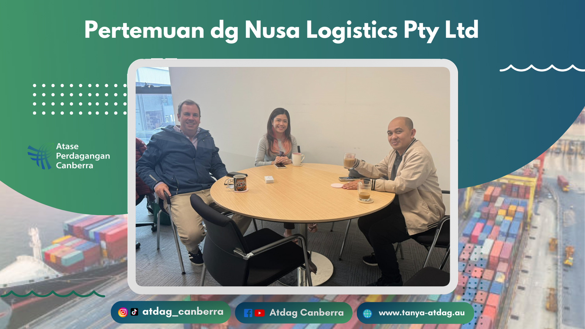 Pertemuan dengan Nusa Logistics Pty Ltd