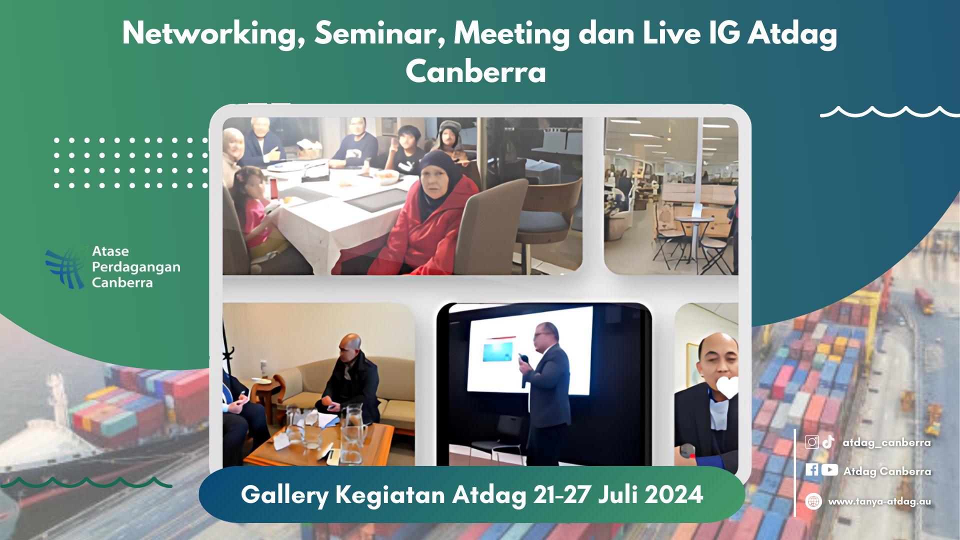 Networking, Seminar, Meeting, dan Live IG Atdag Canberra