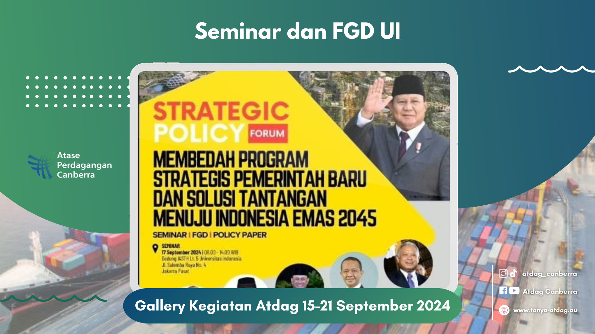 Strategic Policy Forum Bersama Universitas Indonesia: Menyongsong Program Pemerintahan Baru