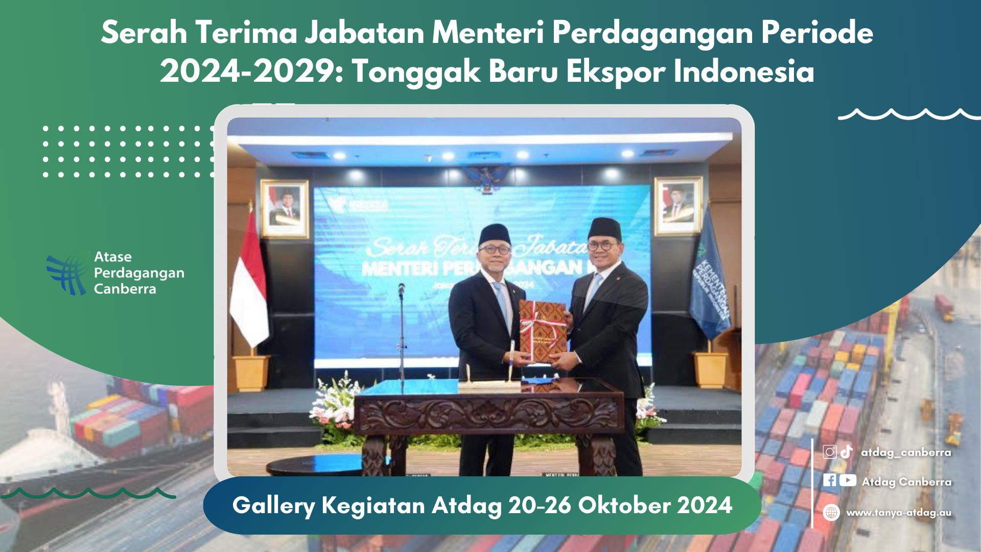 Serah Terima Jabatan Menteri Perdagangan Periode 2024-2029: Tonggak Baru Ekspor Indonesia