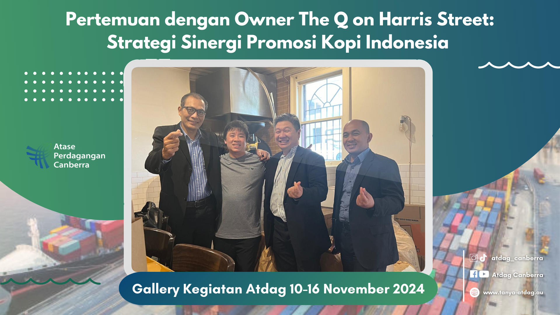 Pertemuan dengan Owner The Q on Harris Street: Strategi Sinergi Promosi Kopi Indonesia