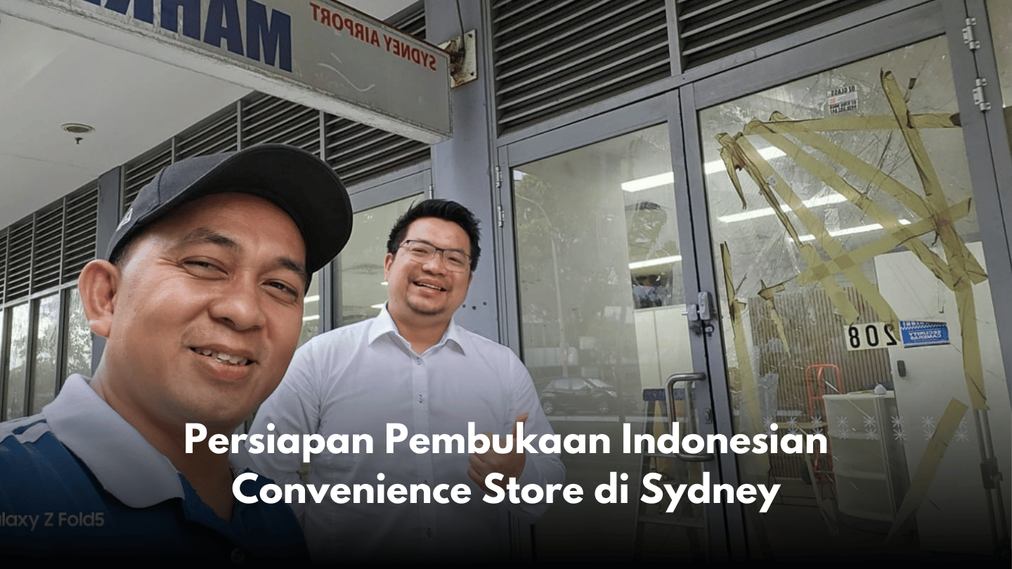 Persiapan Pembukaan Indonesian Convenience Store di Sydney