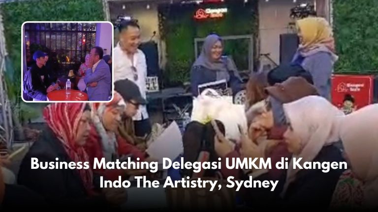 Business Matching Delegasi UMKM di Kangen Indo The Artistry, Sydney