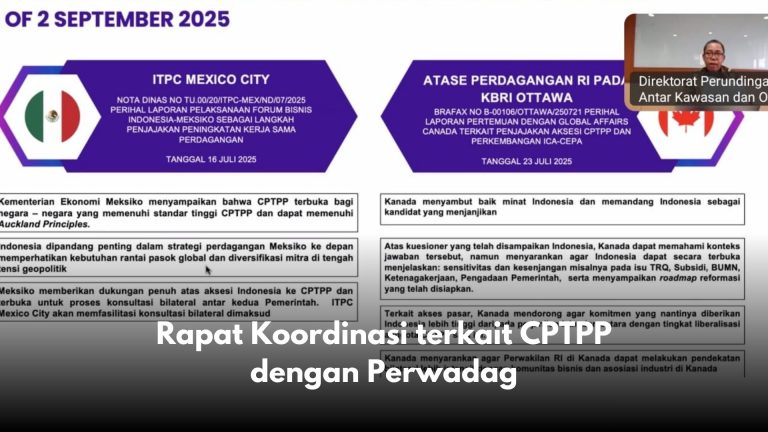 Rapat Koordinasi terkait CPTPP dengan Perwadag