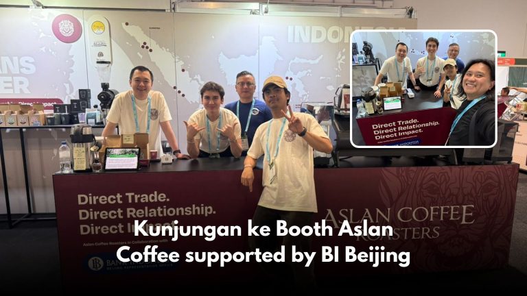 Kunjungan ke Booth Aslan Coffee supported by BI Beijing