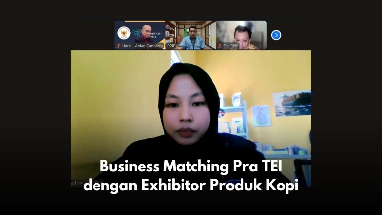 Business Matching Pra TEI dengan Exhibitor Produk Kopi