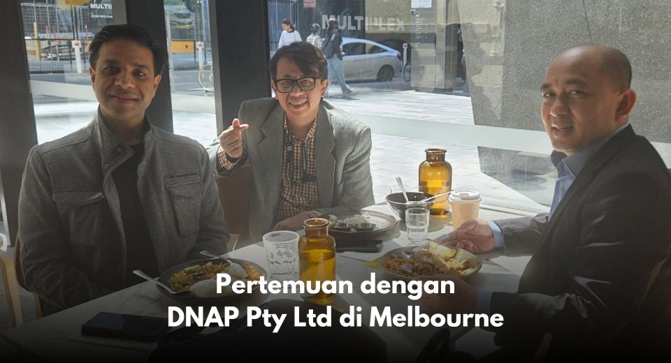 Pertemuan dengan DNAP Pty Ltd di Melbourne