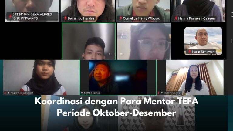 Koordinasi dengan Para Mentor TEFA Periode Oktober-Desember