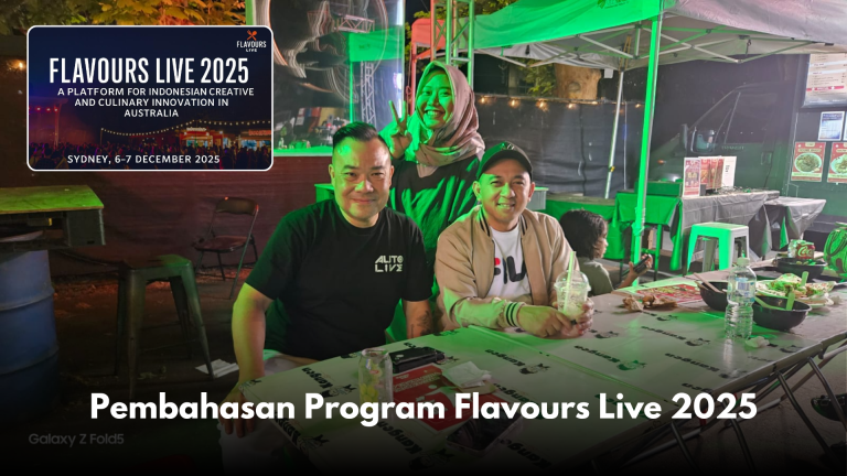 Pembahasan Program Flavours Live 2025: Promosi Kuliner Indonesia Menuju Pasar Australia