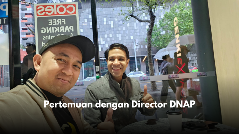 Pertemuan dengan Director DNAP