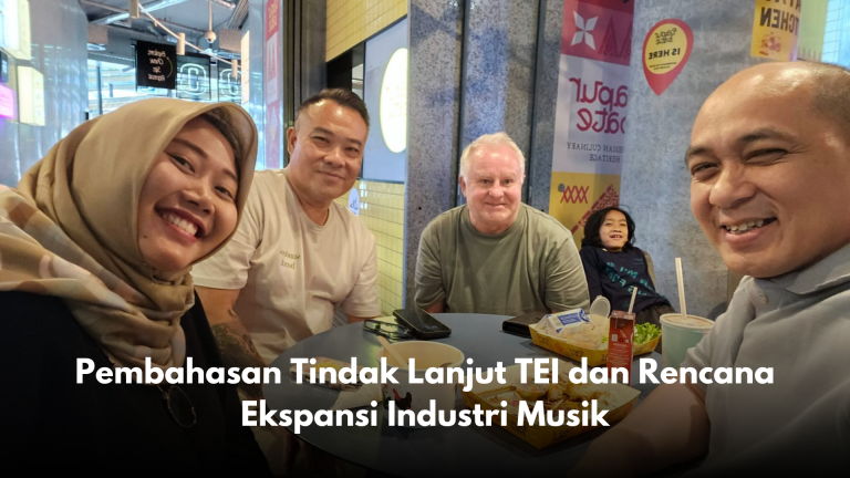 Pembahasan Tindak Lanjut TEI dan Rencana Ekspansi Industri Musik