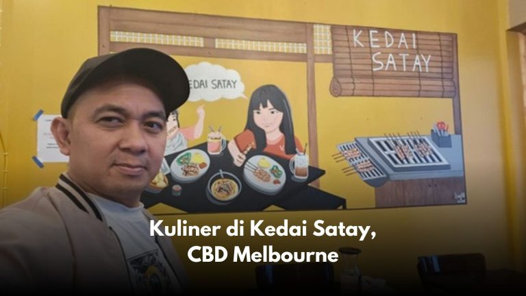Kuliner di Kedai Satay, CBD Melbourne