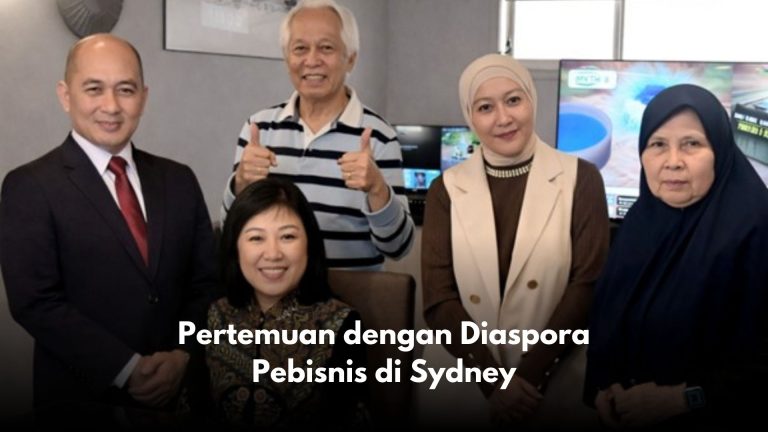 Pertemuan dengan Diaspora Pebisnis di Sydney